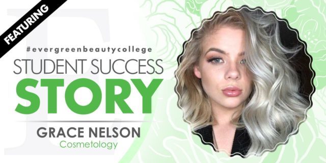 Cosmetology Student Success Story: Grace Nelson